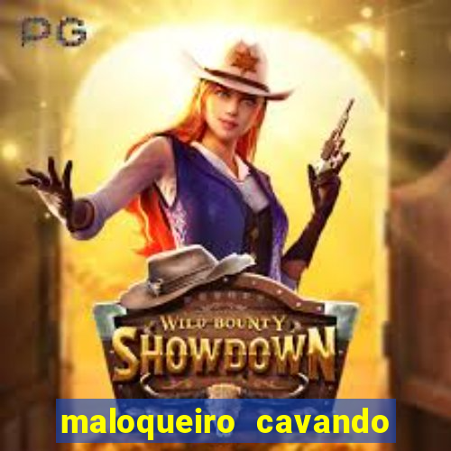 maloqueiro cavando sua cova portal